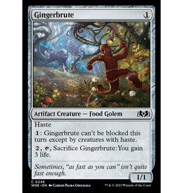 Magic Gingerbrute  (WOE)