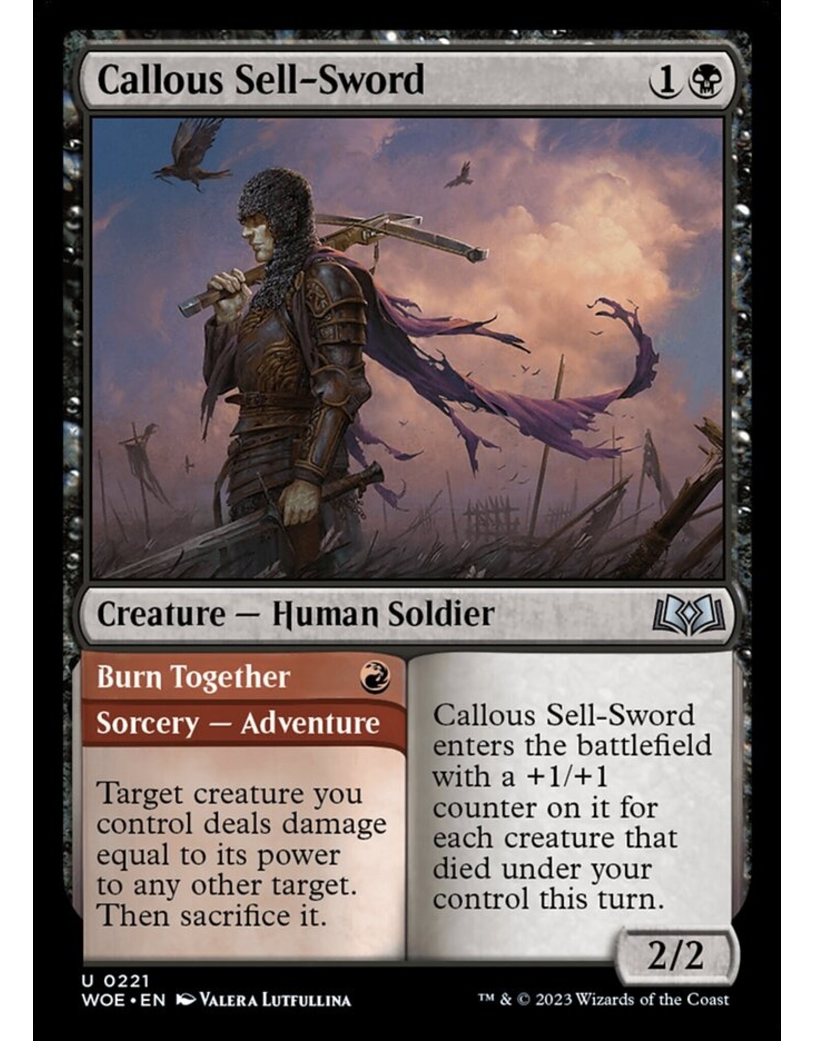 Magic Callous Sell-Sword // Burn Together  (WOE)