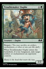 Magic Troublemaker Ouphe  (WOE)