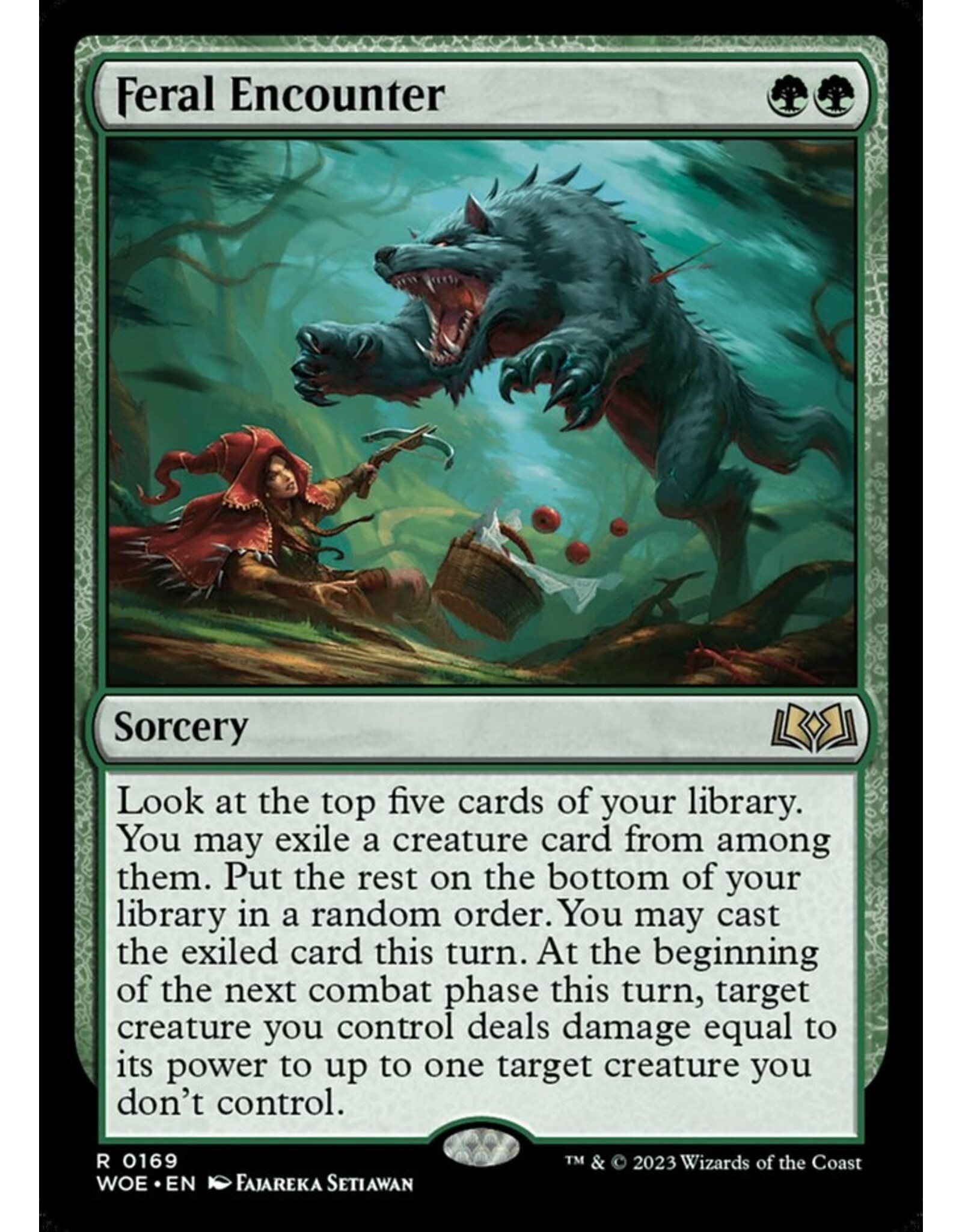 Magic Feral Encounter  (WOE)