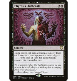 Magic Phyresis Outbreak  (ONC)