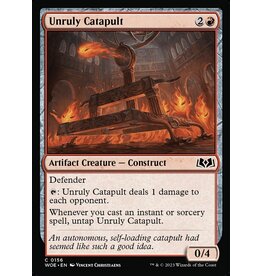 Magic Unruly Catapult  (WOE)