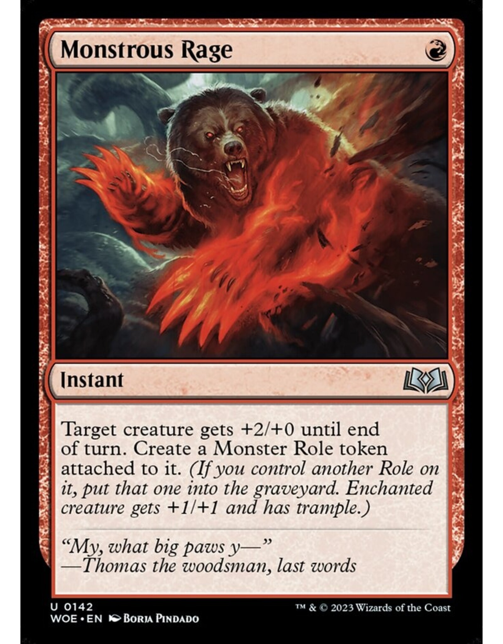 Magic Monstrous Rage  (WOE)