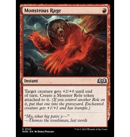Magic Monstrous Rage  (WOE)