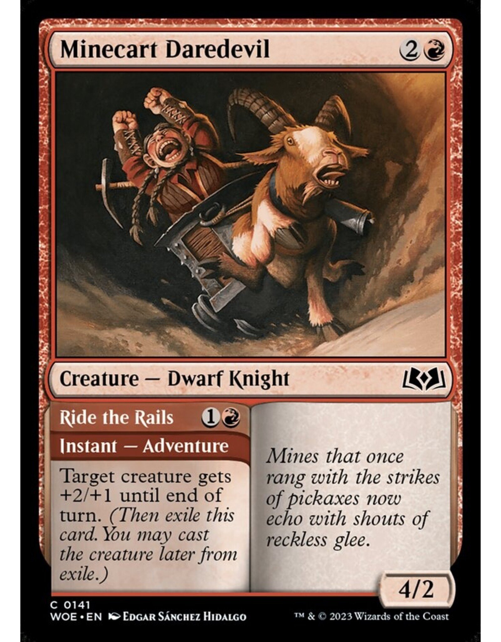 Magic Minecart Daredevil // Ride the Rails  (WOE)