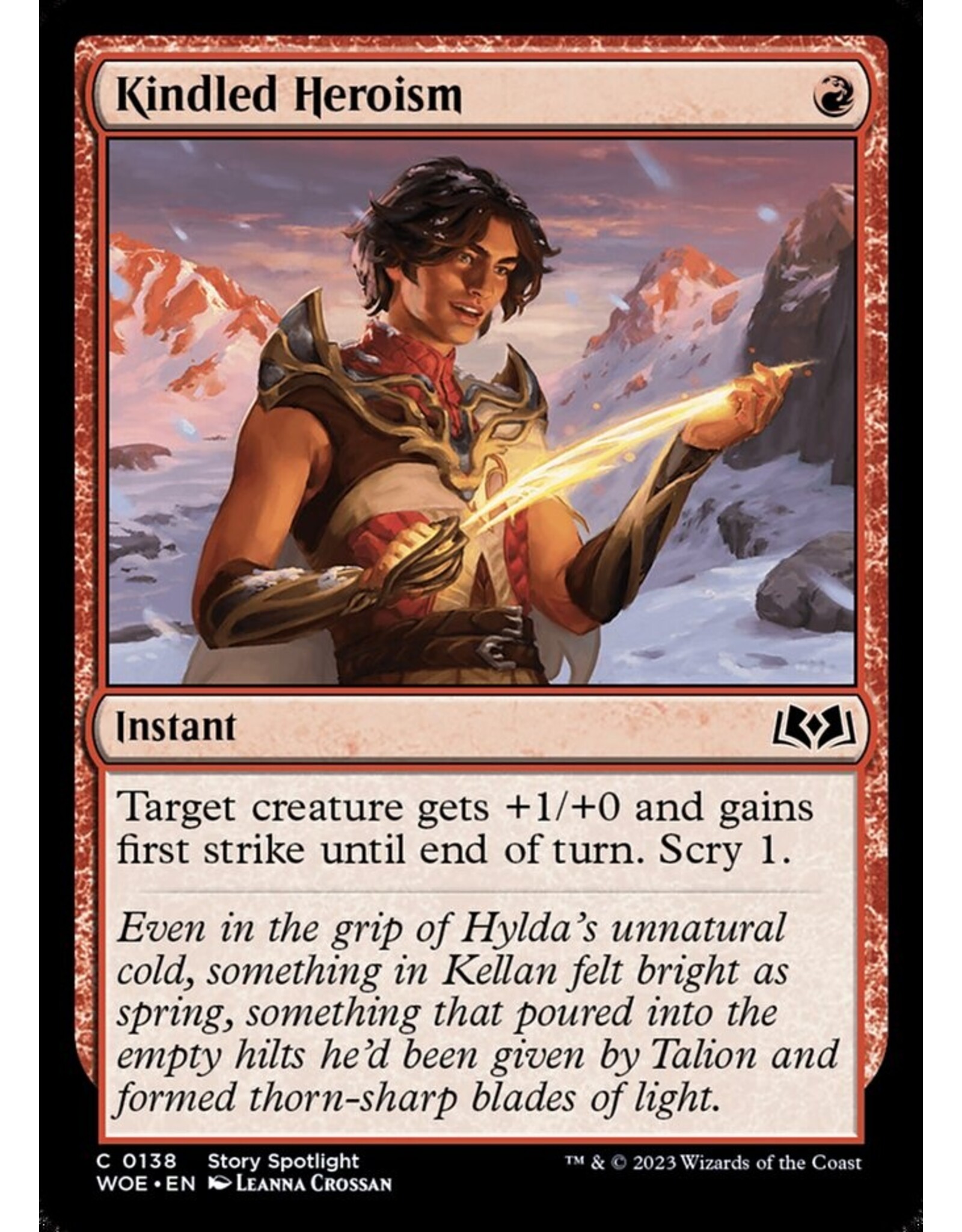 Magic Kindled Heroism  (WOE)