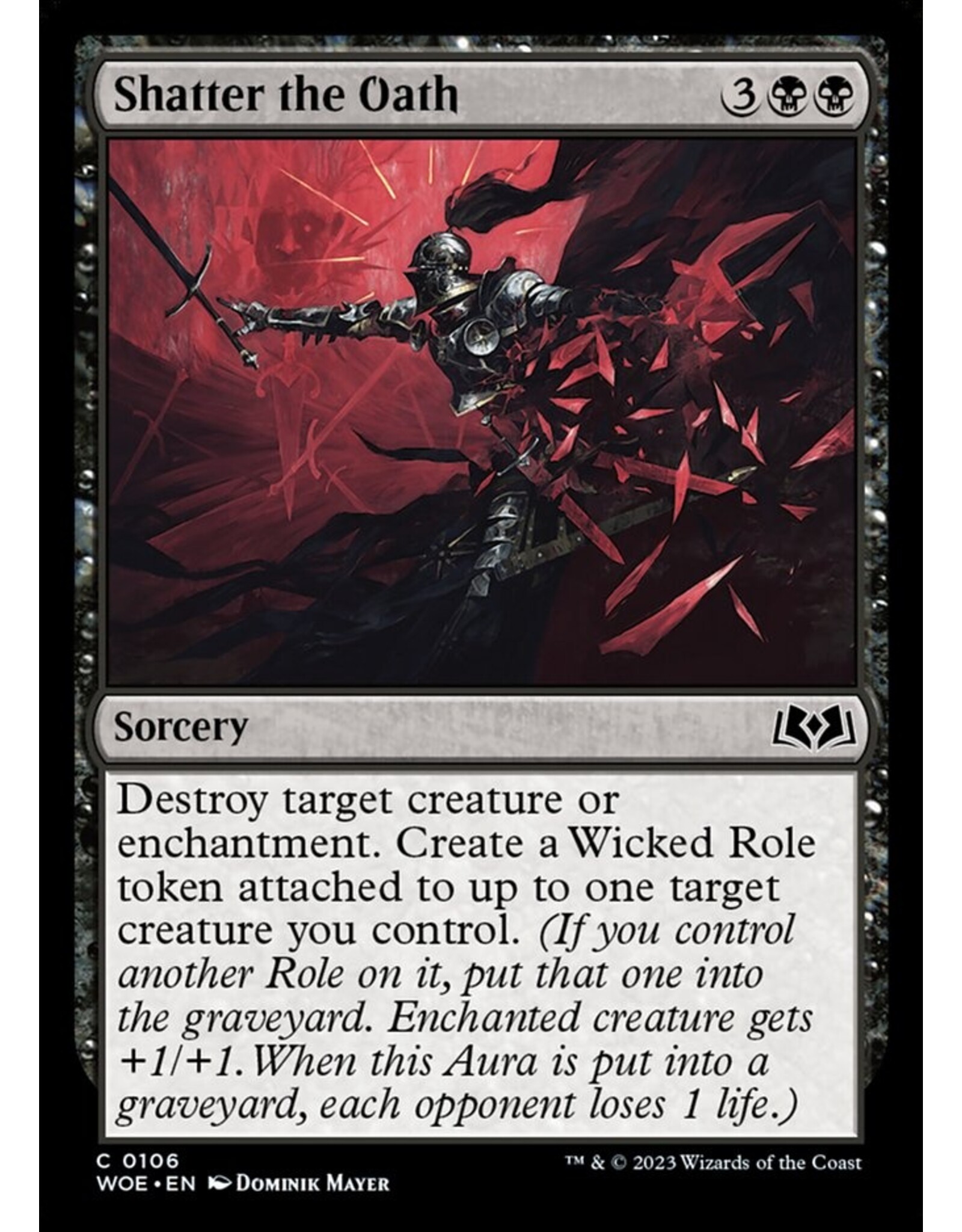 Magic Shatter the Oath  (WOE)
