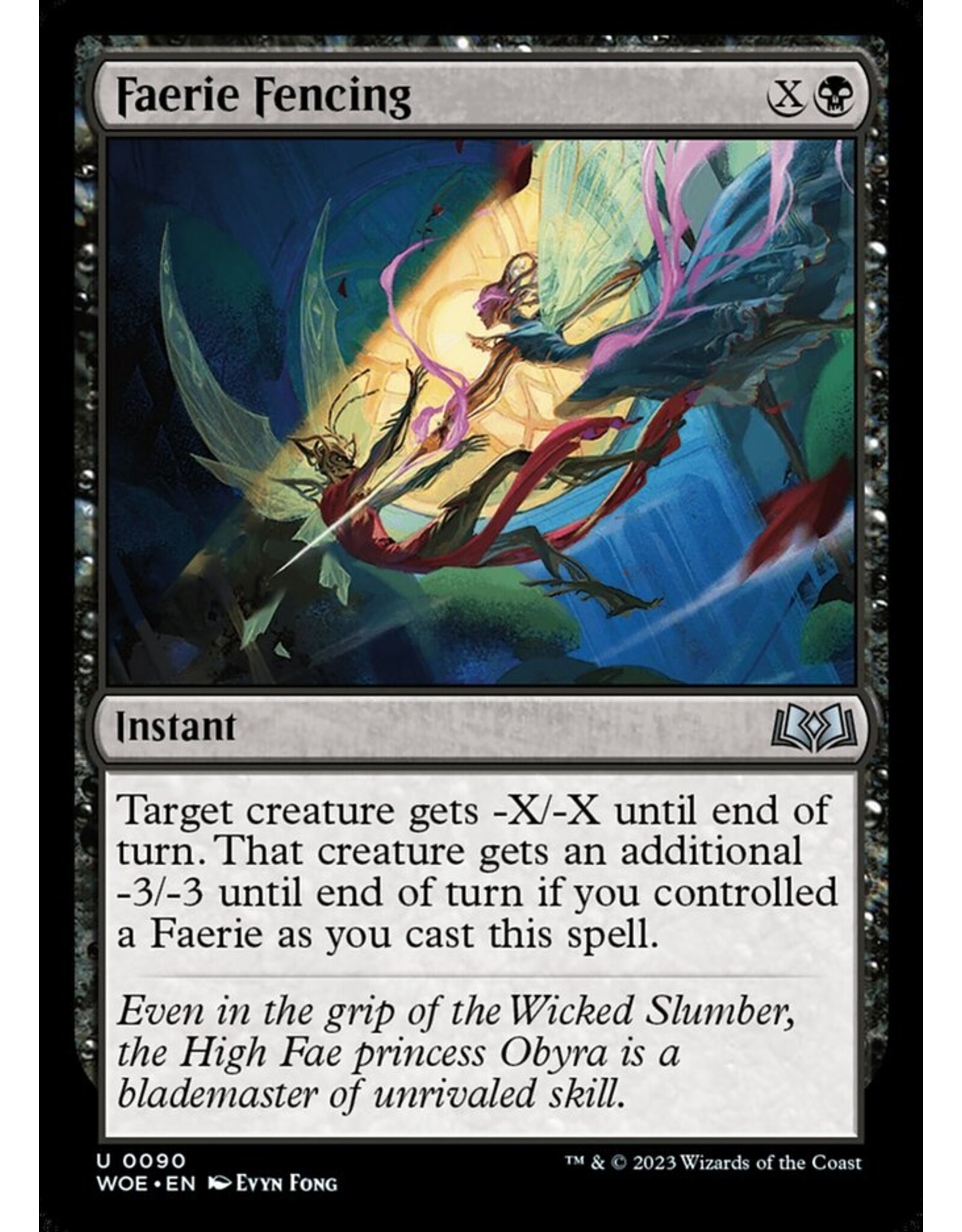 Magic Faerie Fencing  (WOE)