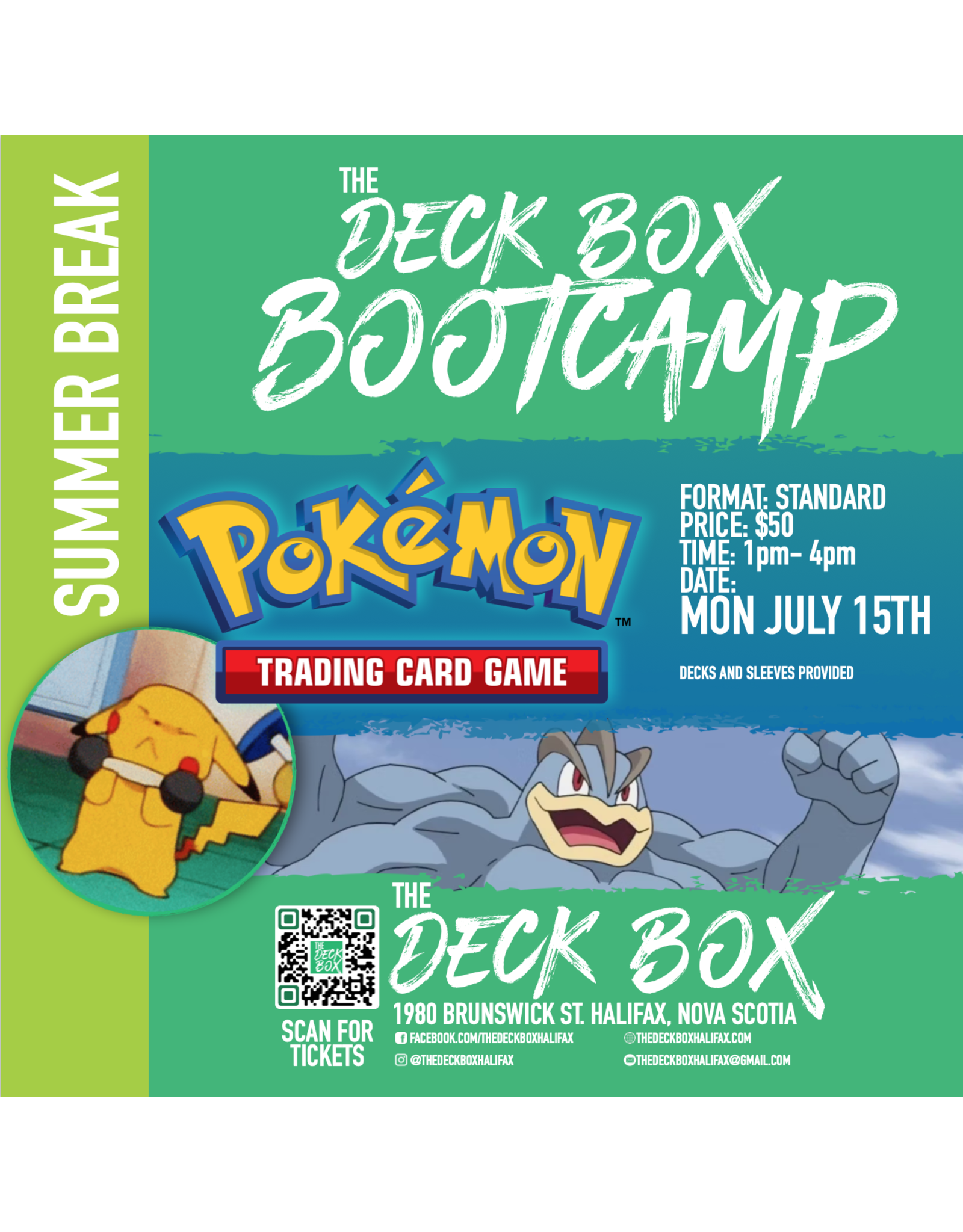 Events Summer Break Pokemon TCG Day  (Monday July 15th -  1pm - 4pm) Week 3 Bootcamp