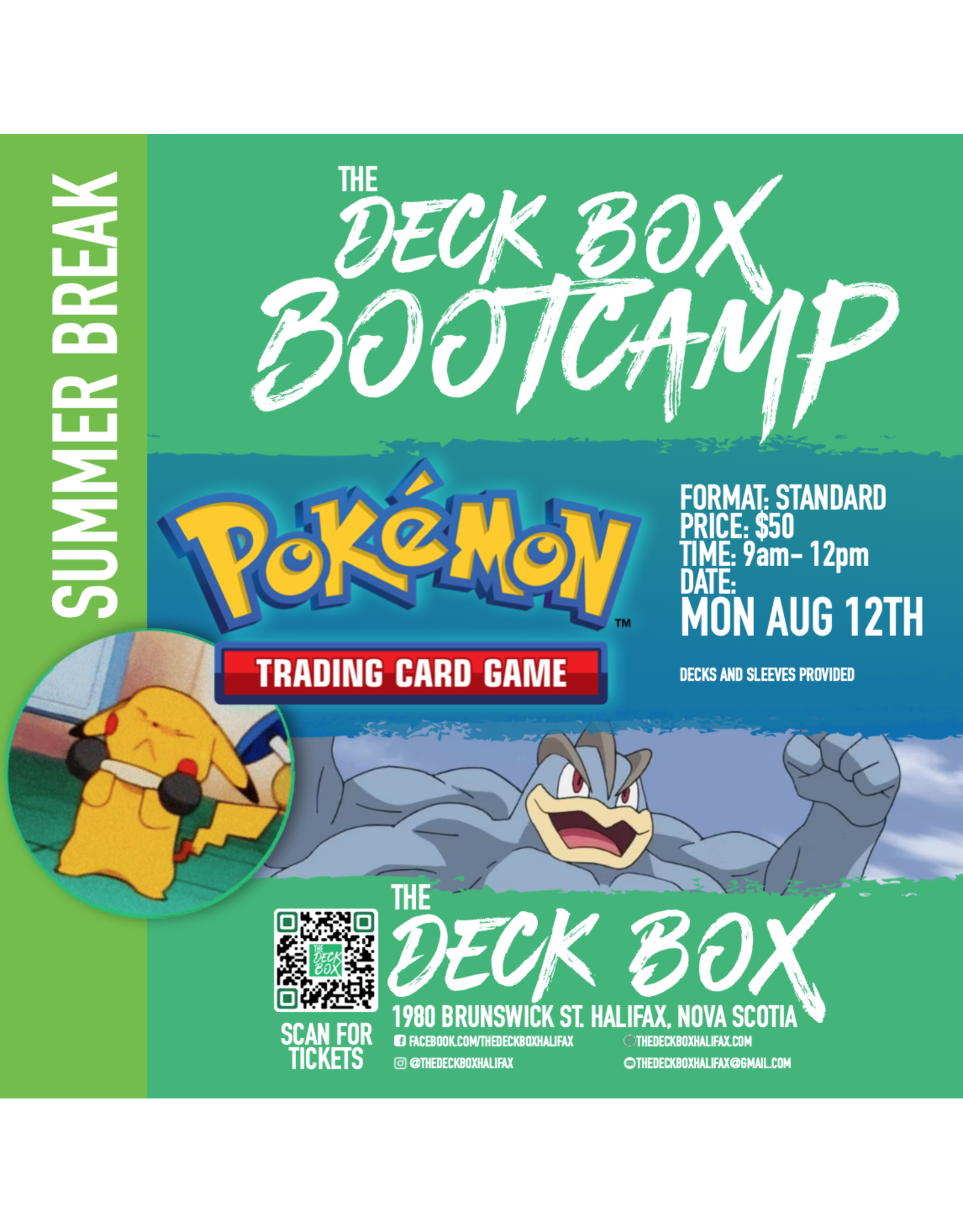Events Summer Break Pokemon TCG Day  (Monday August 12th -  9am - 12pm) Week 7 Bootcamp