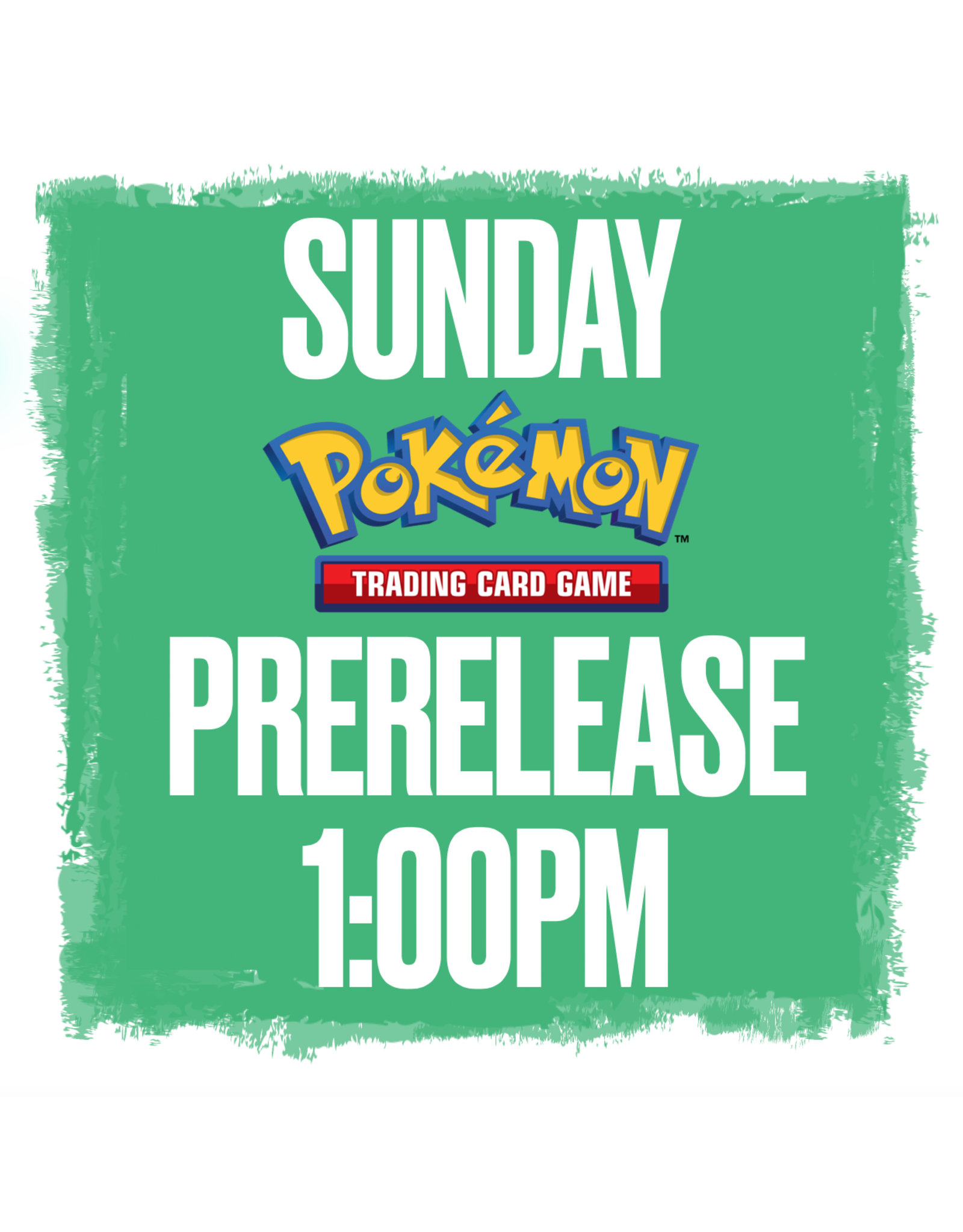 Events Sunday @ 1:00 Pokemon Prerelease! Chaos Rising