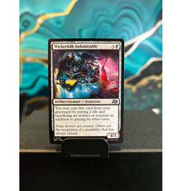 Wickerfolk Indomitable  (DFT)