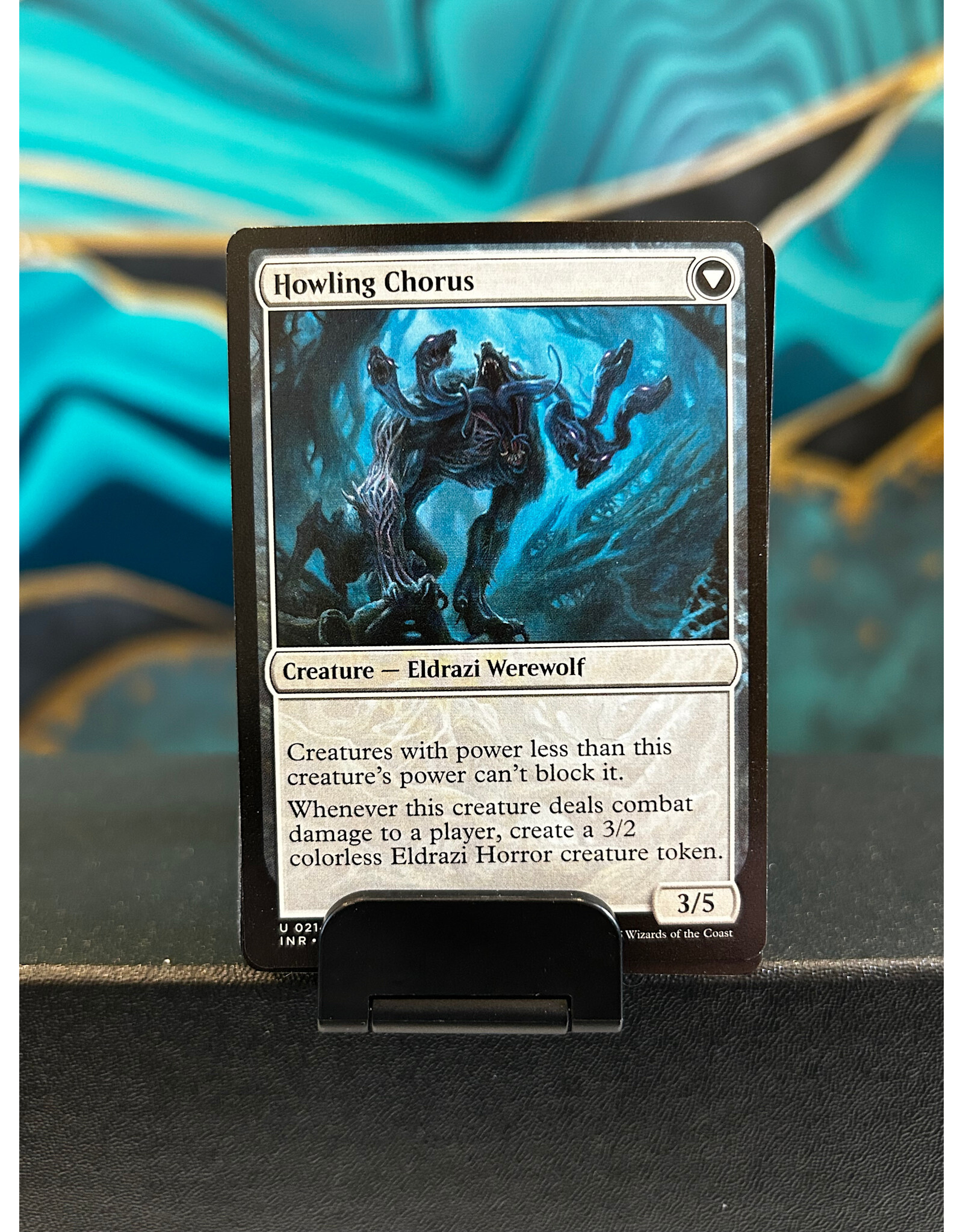 Shrill Howler // Howling Chorus  (INR)
