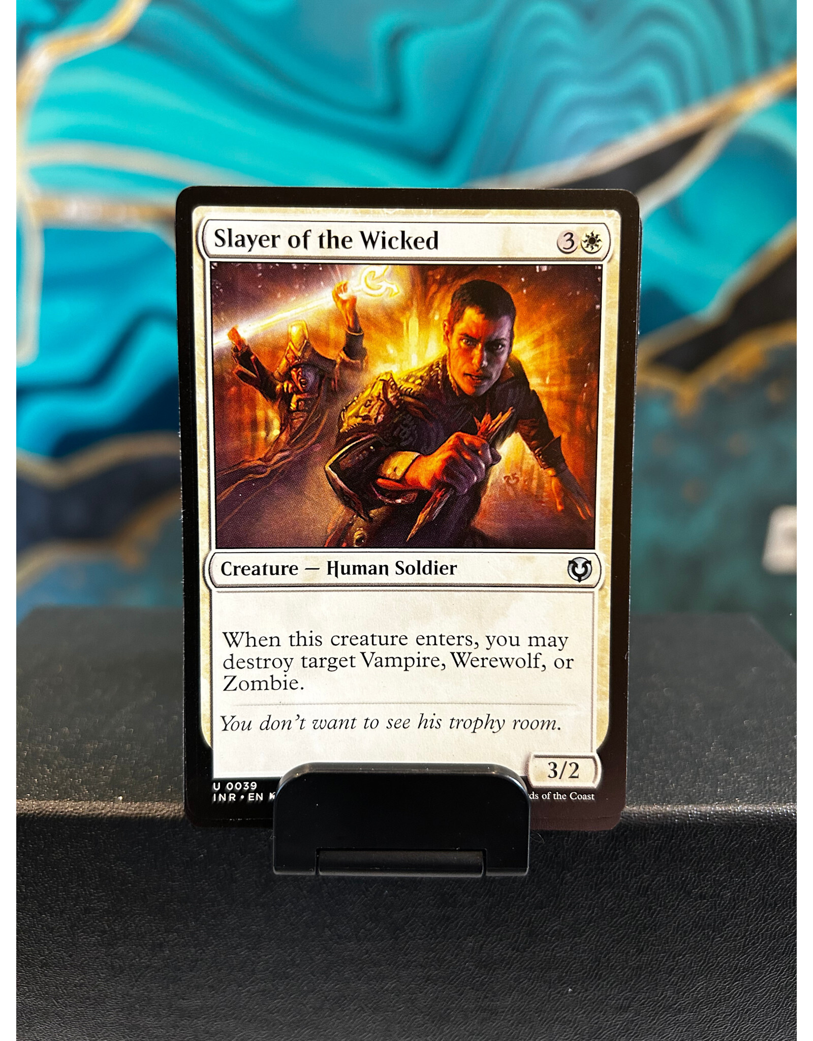 Slayer of the Wicked  (INR)