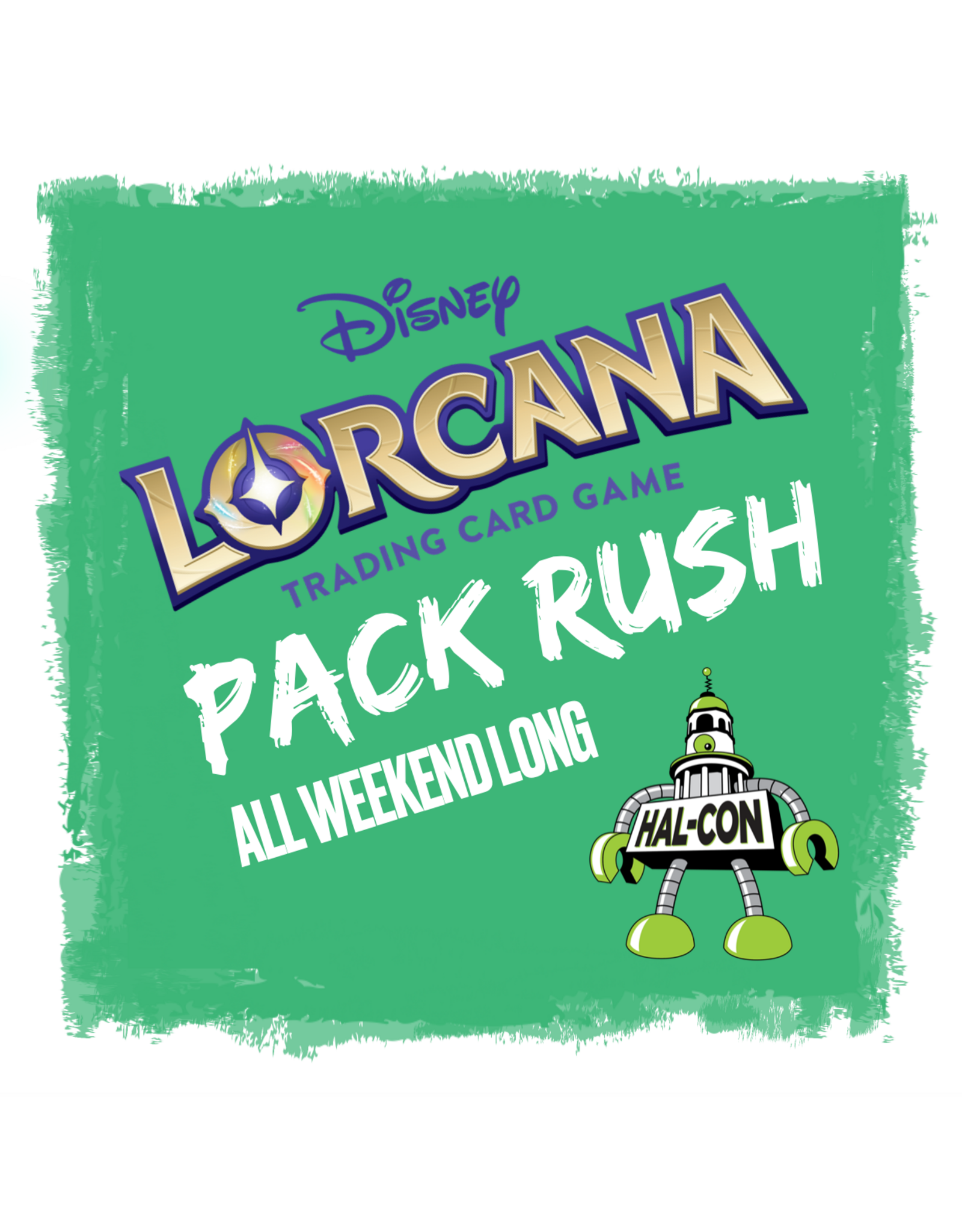 Events Lorcana HAL-CON Prerelease - Pack Rush! (Saturday November 8th @ 1:00)