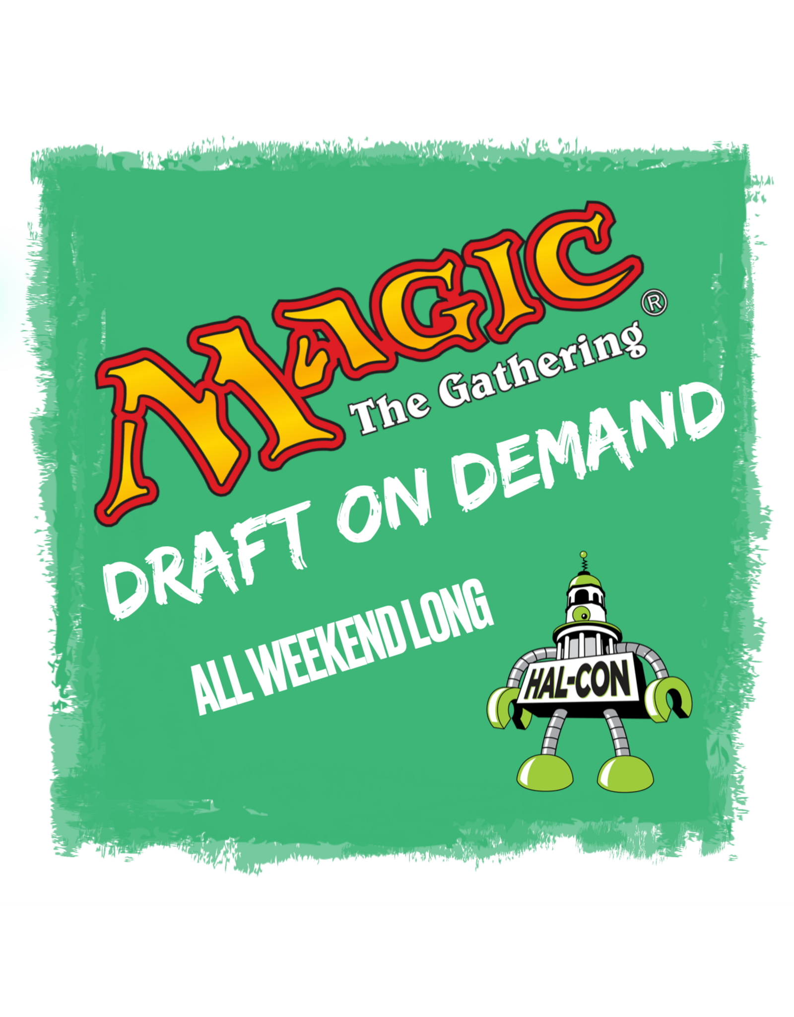 Events Magic the Gathering - Hal-Con Draft on Demand