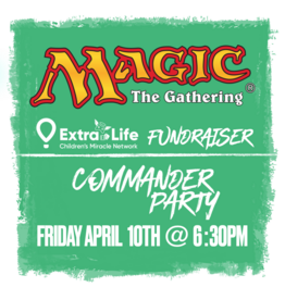 Events IWK Extra  Life Friday Night Magic (April 10th @ 6:30)