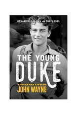 Young Duke: The Early Life of John Wayne