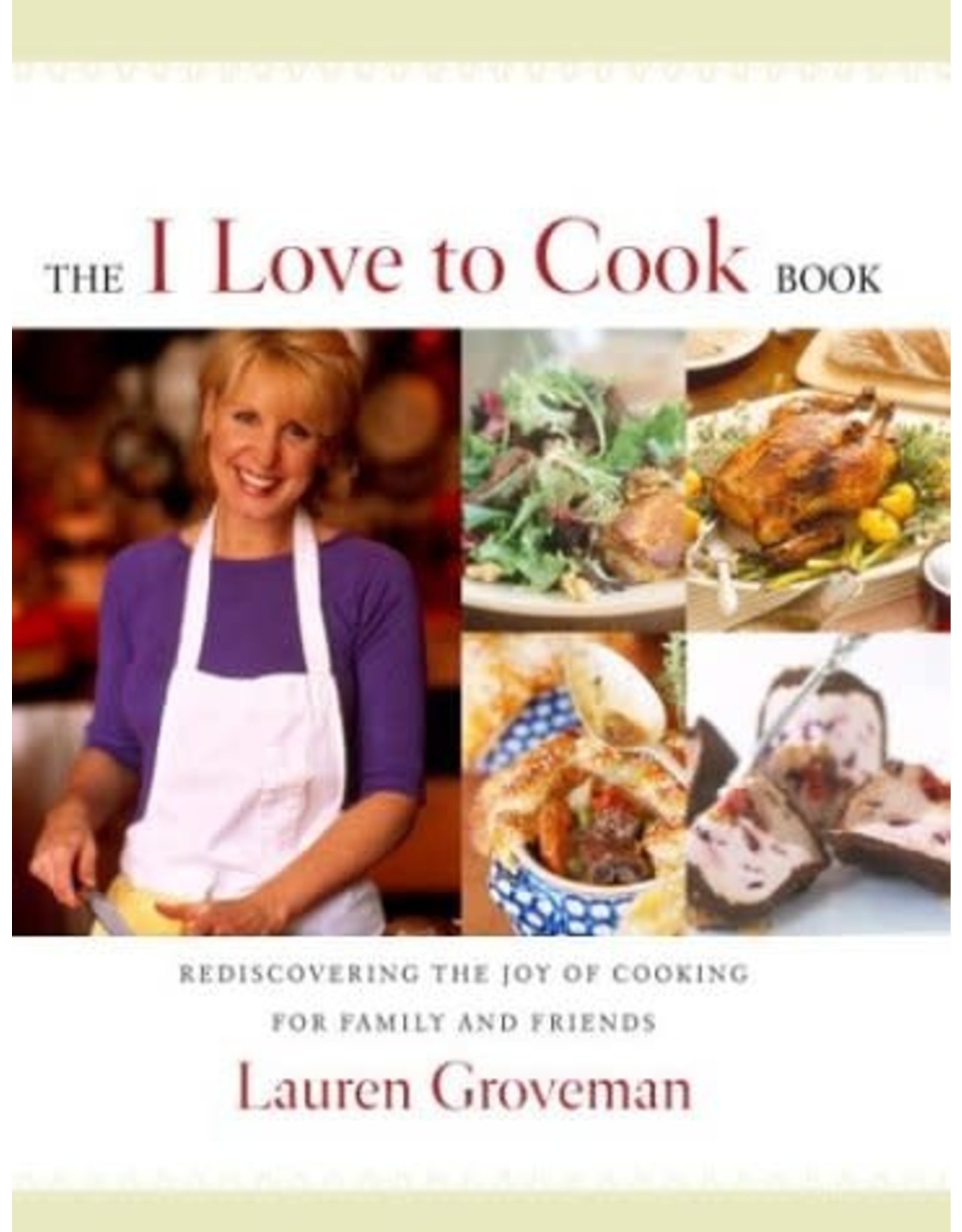 The I Love to Cook Book