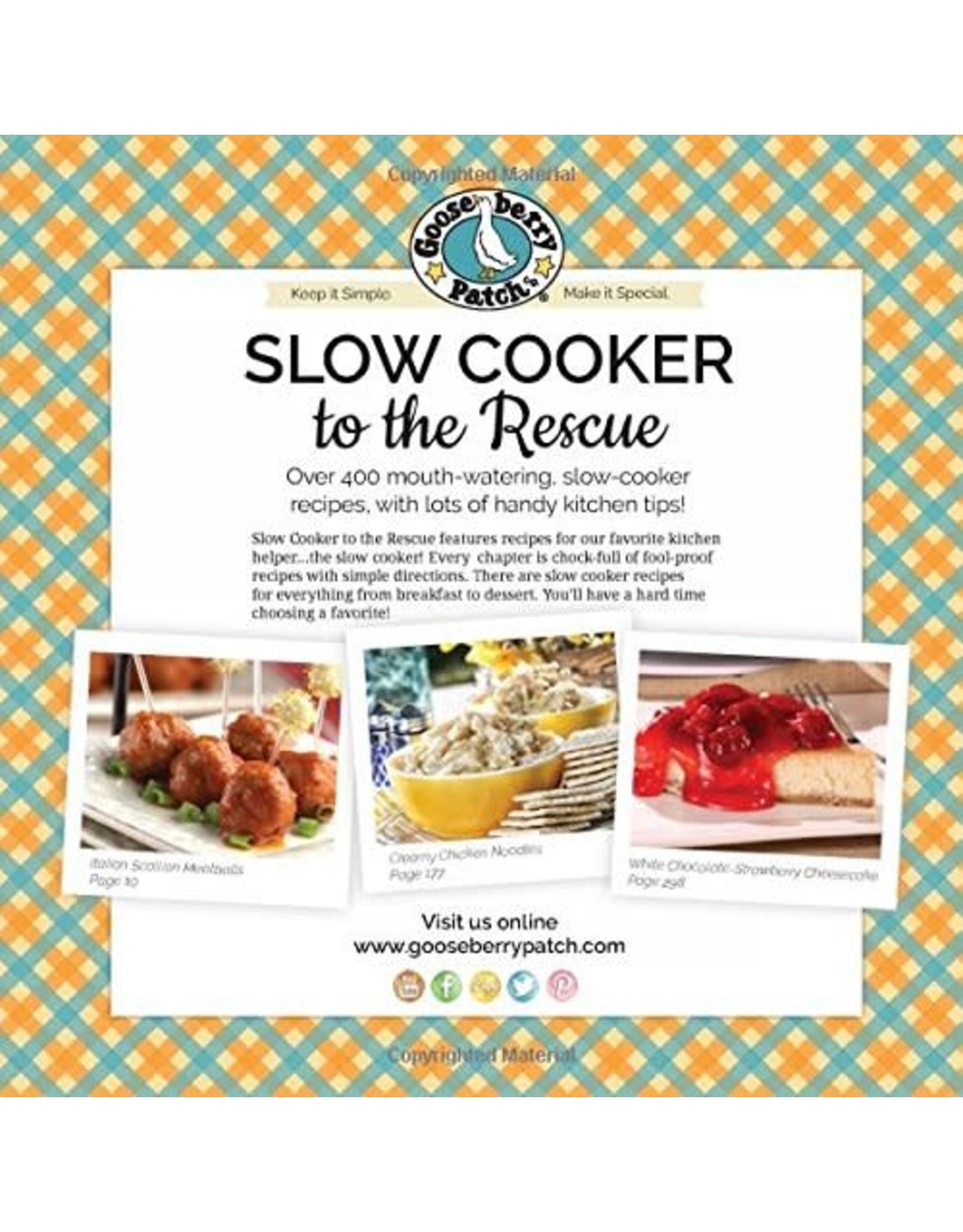 Gooseberry Patch Slow Cooker to the Rescue Cookbook