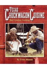 Texas Chuckwagon Cuisine - cookbook