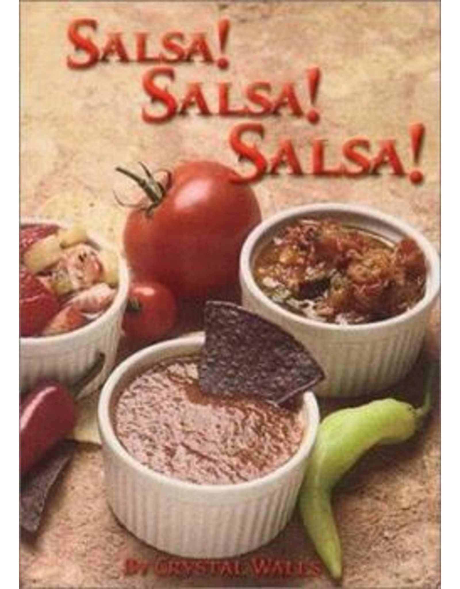 Salsa! Salsa! Salsa! - cookbook