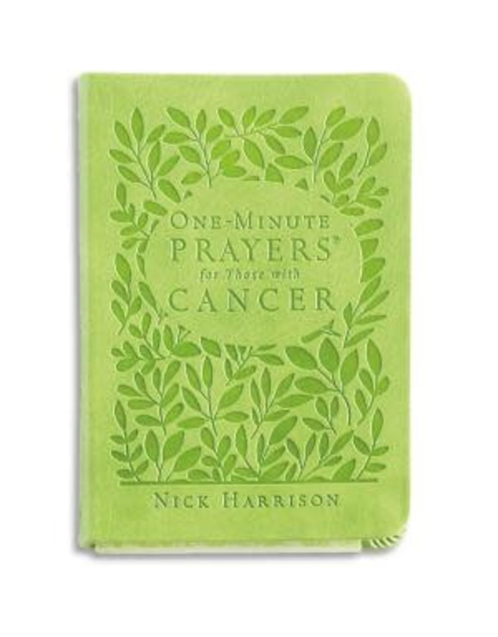 One-Minute Prayers for Those with Cancer