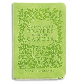 One-Minute Prayers for Those with Cancer