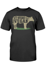 My Steak Was Vegan Tee