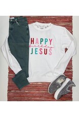 Happy Birthday Jesus Sweatshirt