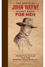 The Official John Wayne Handy Book For Men