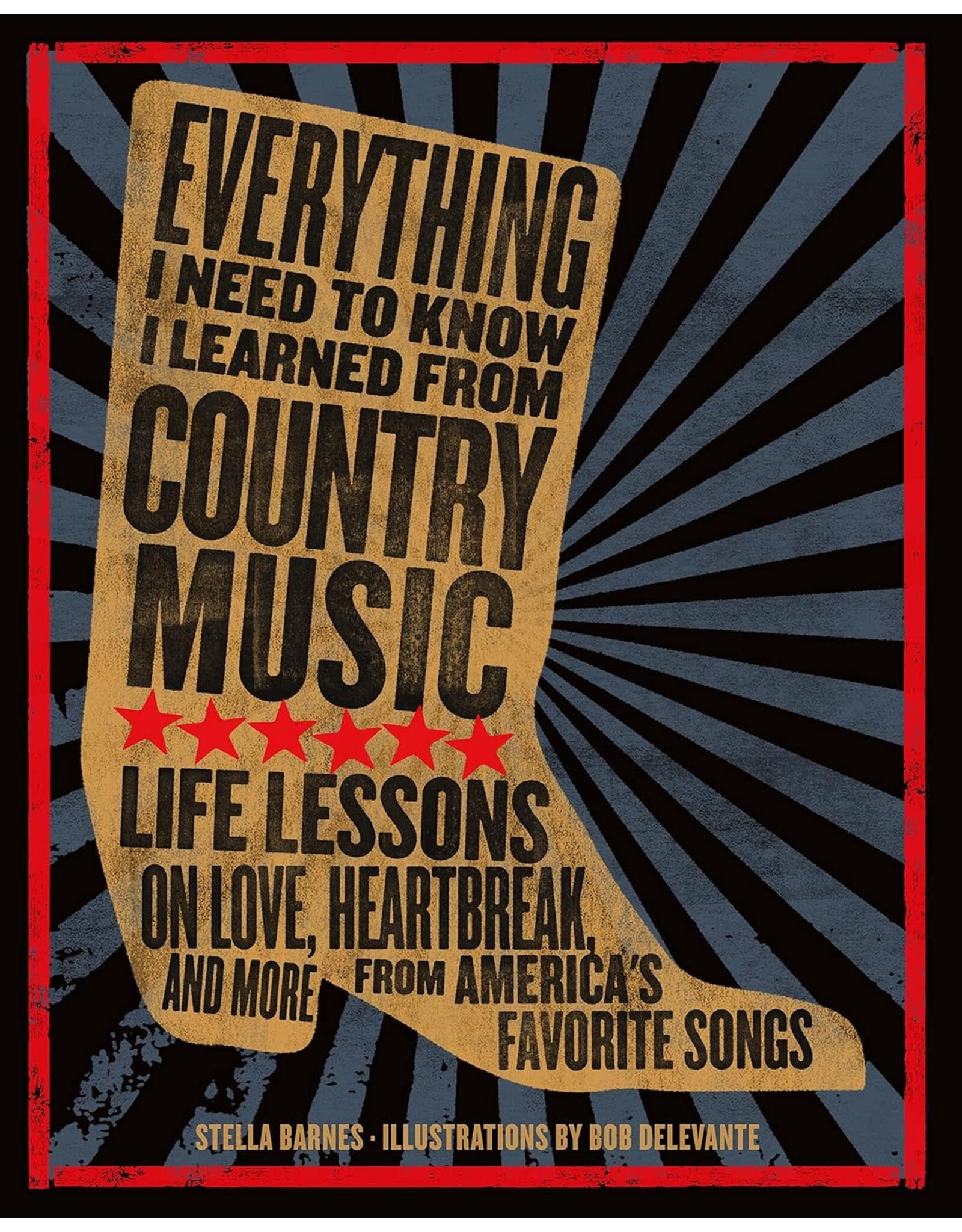 Everything I Know I Learned From Country Music