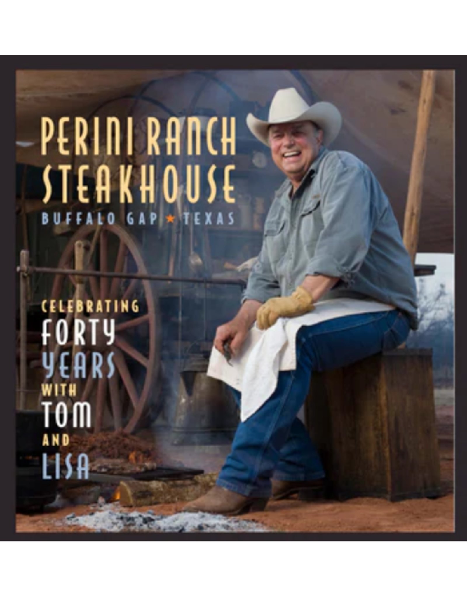 Perini Ranch Perini 40th Anniversary Book