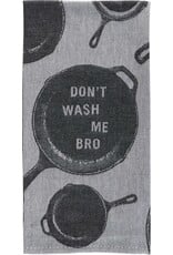 Blue Q  Dish Towel  Don't Wash Me Bro