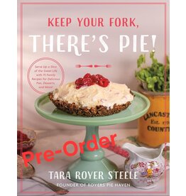 Keep Your Fork There's Pie Cookbook