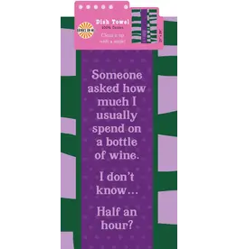 Drinks On Me Towel - Half Hour