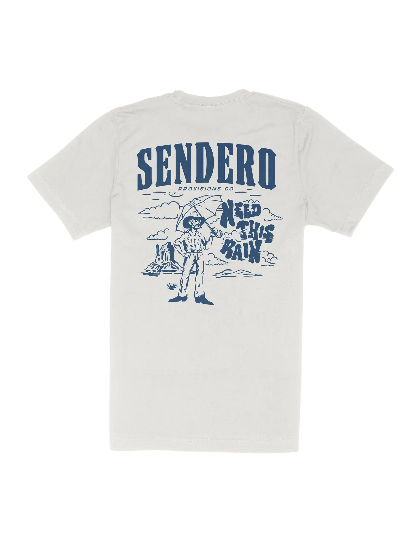 Sendero Need This Rain T-Shirt Vintage White