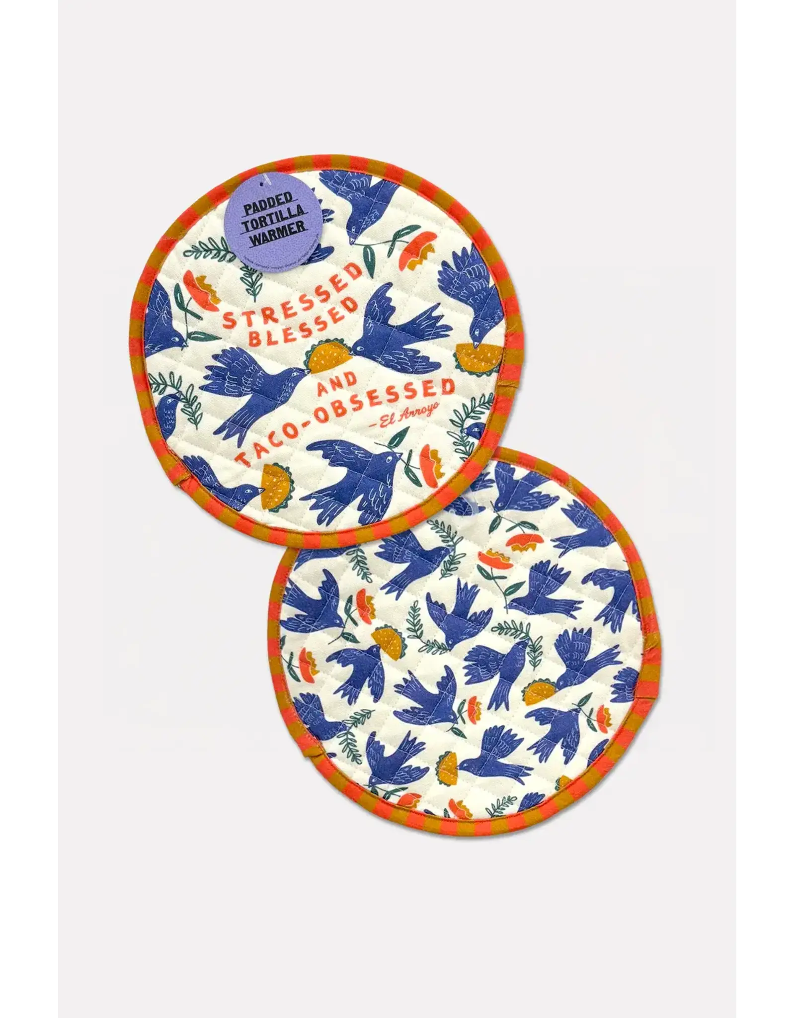 El Arroyo El Arroyo Padded Tortilla Warmer Taco Obsessed