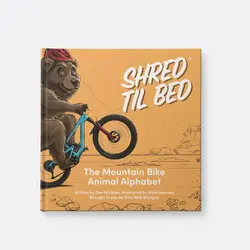 KIDS RIDE SHOTGUN Shred Til Bed Book