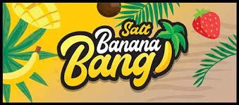 BANANA BANG SALT NIC E-LIQUID 7