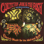 Electric Music For The Mind & Body by Country Joe & The Fish Vinyl Record