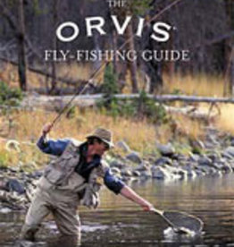 ORVIS FLY FISHING GUIDE