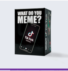 What Do You Meme? Tik Tok Edition