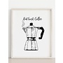 But First Coffee Print