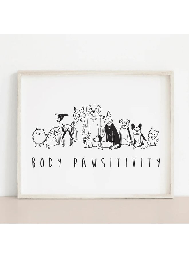 Body Pawsitivity Print