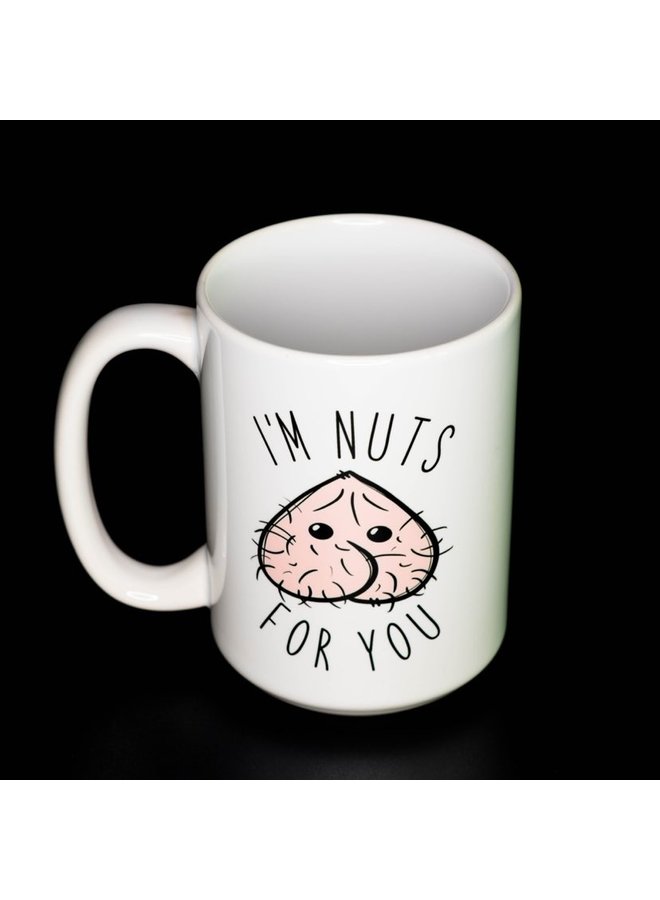 I'm Nuts For You White 15oz Mug