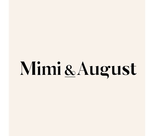 Mimi & August