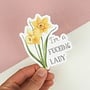 I'm a Fucking Lady Sticker