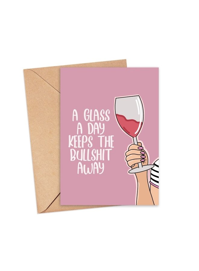 A Glass of Wine a Day  Card