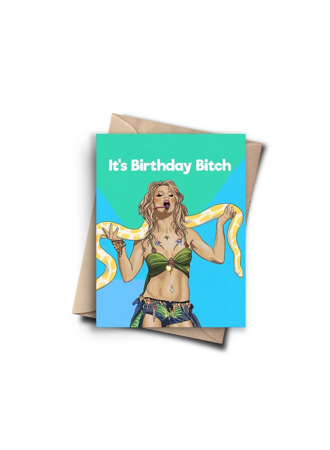 It's Birthday Bitch Card